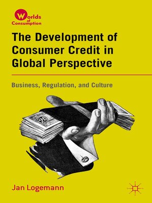 cover image of The Development of Consumer Credit in Global Perspective